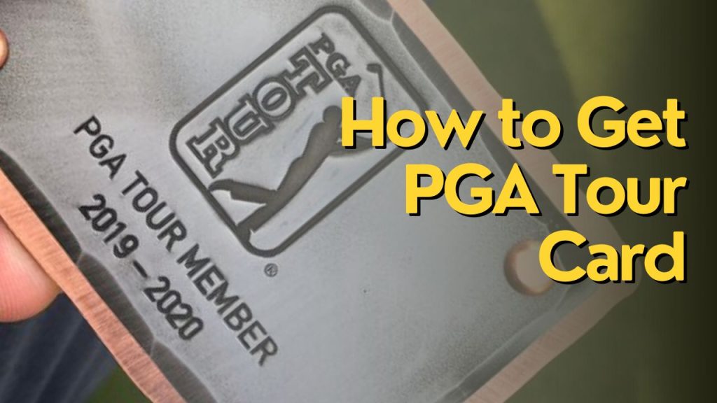 How to Get PGA Tour Card