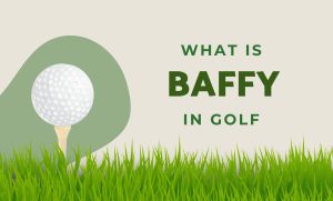 What is Baffy Weight in Golf?